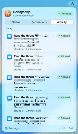 The Honeycrisp menu bar app's activity list: each request logged with which client asked and when, every row marked Allowed